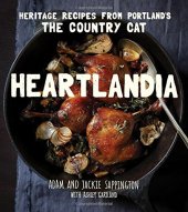 book Heartlandia: Heritage Recipes from Portland's The Country Cat