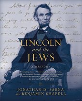 book Lincoln and the Jews : a history