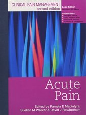 book Clinical Pain Management Second Edition: Acute Pain