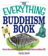 book The everything Buddhism book : learn the ancient traditions and apply them to modern life