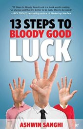 book 13 steps to bloody good luck