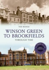 book Winson Green to Brookfields Through Time Revised Edition