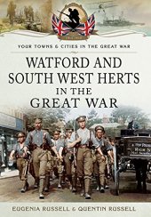 book Watford and South West Herts in the Great War