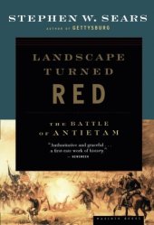 book Landscape turned red : the Battle of Antietam