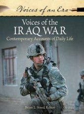 book Voices of the Iraq war : contemporary accounts of daily life