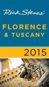 book Rick Steves' Florence & Tuscany 2015