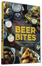 book Beer Bites:Tasty Recipes and Perfect Pairings for Brew Lovers