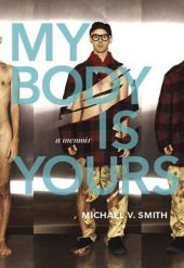 book My body is yours : a memoir