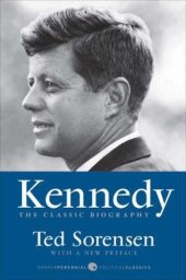 book Kennedy; The Classic Biography