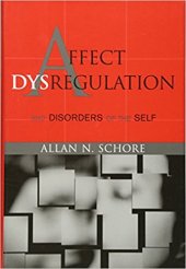 book Affect Dysregulation and Disorders of the Self