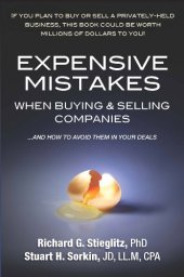 book Expensive mistakes when buying & selling companies : ... and how to avoid them in your deals