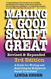 book Making a Good Script Great: Revised & Expanded