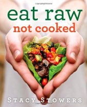 book Eat raw, not cooked