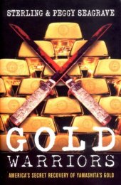 book Gold warriors : America's secret recovery of Yamashita's gold