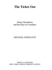 book The ticket out : darryl strawberry and the boys of crenshaw