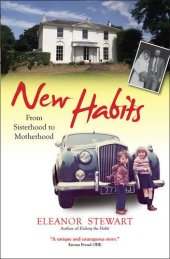 book New Habits: From Sisterhood to Motherhood