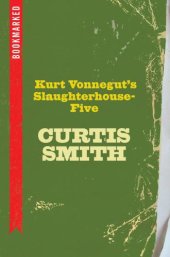 book Kurt Vonnegut's Slaughterhouse-five : bookmarked