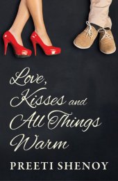 book Love, Kisses and All Things Warm