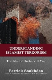 book Understanding Islamist terrorism : the Islamic doctrine of war