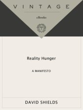 book Reality hunger : a manifesto