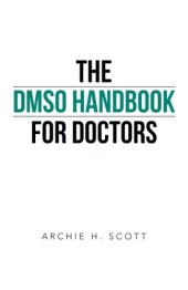 book The DMSO Handbook for Doctors