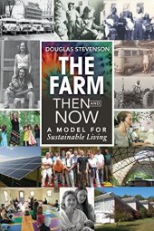 book The Farm then and now : a model for sustainable living