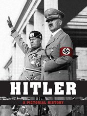 book Hitler: A Pictorial Biography