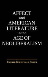 book Affect and American literature in the age of neoliberalism