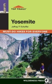 book Top Trails: Yosemite: Must-Do Hikes for Everyone