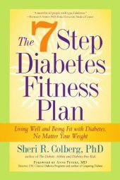 book The 7 step diabetes fitness plan : living well and being fit with diabetes, no matter your weight