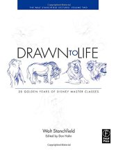 book Drawn to Life: 20 Golden Years of Disney Master Classes: Volume 2: The Walt Stanchfield Lectures