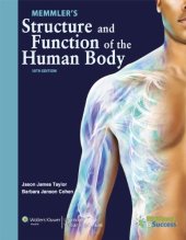 book Memmler's Structure and Function of the Human Body, 10th Edition