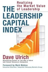 book The leadership capital index : realizing the market value of leadership