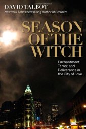 book Season of the witch : enchantment, terror and deliverance in the city of love