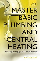 book Master basic plumbing and central heating