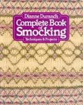 book Dianne Durand's complete book of smocking