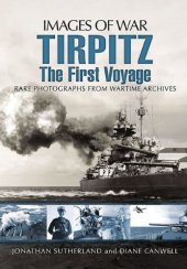 book Tirpitz: The First Voyage