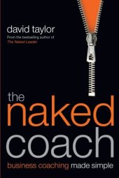 book The naked coach : business coaching made simple