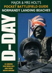 book Major & Mrs Holt's pocket battlefield guide to D-Day Normandy landing beaches