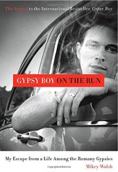 book Gypsy boy on the run : my escape from a life among the Romany gypsies