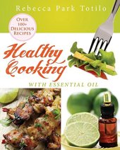 book Healthy cooking with essential oil