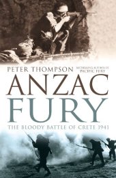 book ANZAC Fury: The Bloody Battle of Crete 1941