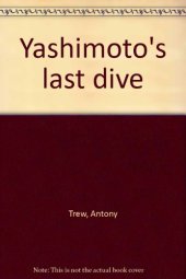 book Yashimoto's last dive