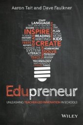 book Edupreneur: Unleashing Teacher Led Innovation in Schools