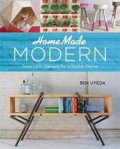 book HomeMade modern : smart DIY designs for a stylish home