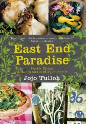 book East End paradise : kitchen garden cooking in the city