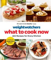 book Weight watchers what to cook now : 300 recipes for every kitchen