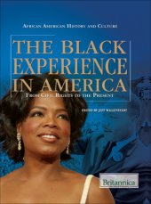 book The Black experience in America : from civil rights to the present