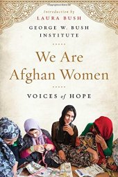 book We are Afghan women : voices of hope