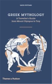 book Greek mythology : a traveller's guide from Mount Olympus to Troy